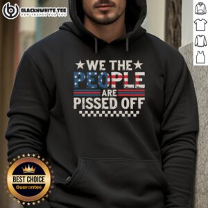 Alternative view of Official We The People Are Pissed Off America T-Shirt