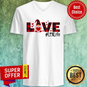 Alternative view of Good Gnome Love Valentine LPN Life Shirt