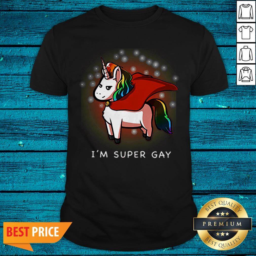 Great LGBT Unicorn I’m Super Gay Shirt