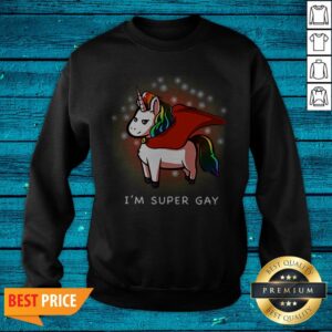 Alternative view of Great LGBT Unicorn I’m Super Gay Shirt