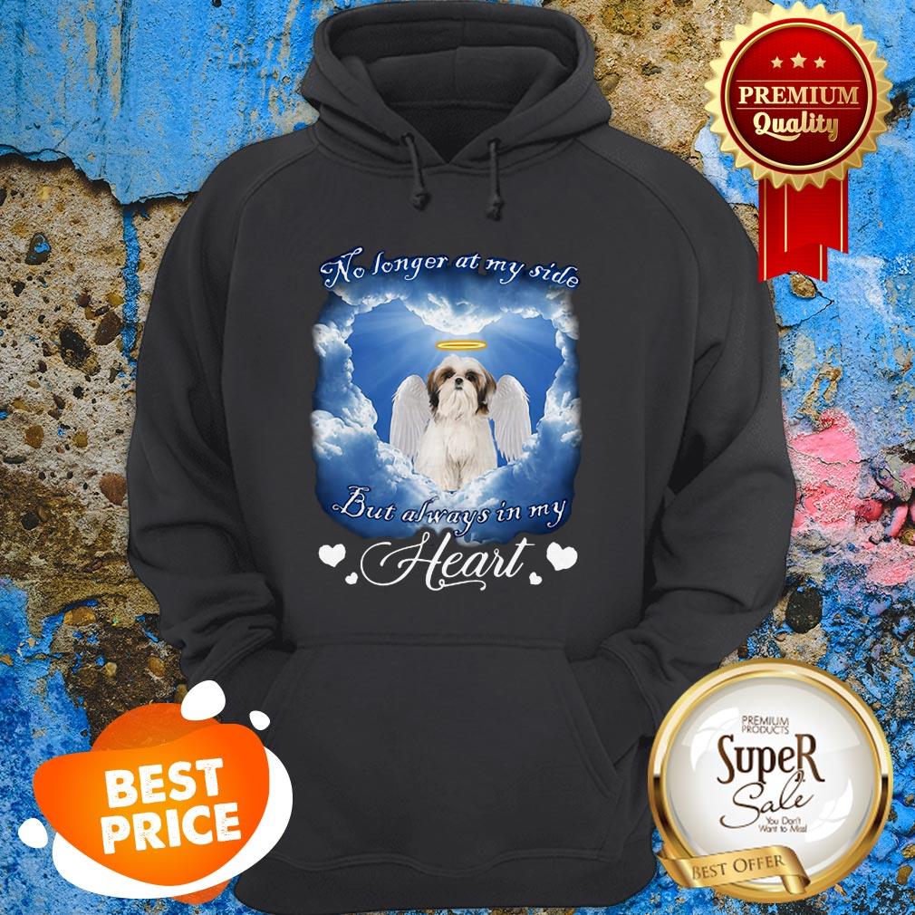 Shih Tzu Angel No Longer At My Side But Always In My Heart Shirt - Image 5