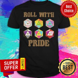 Funny LGBT Roll With Pride Shirt