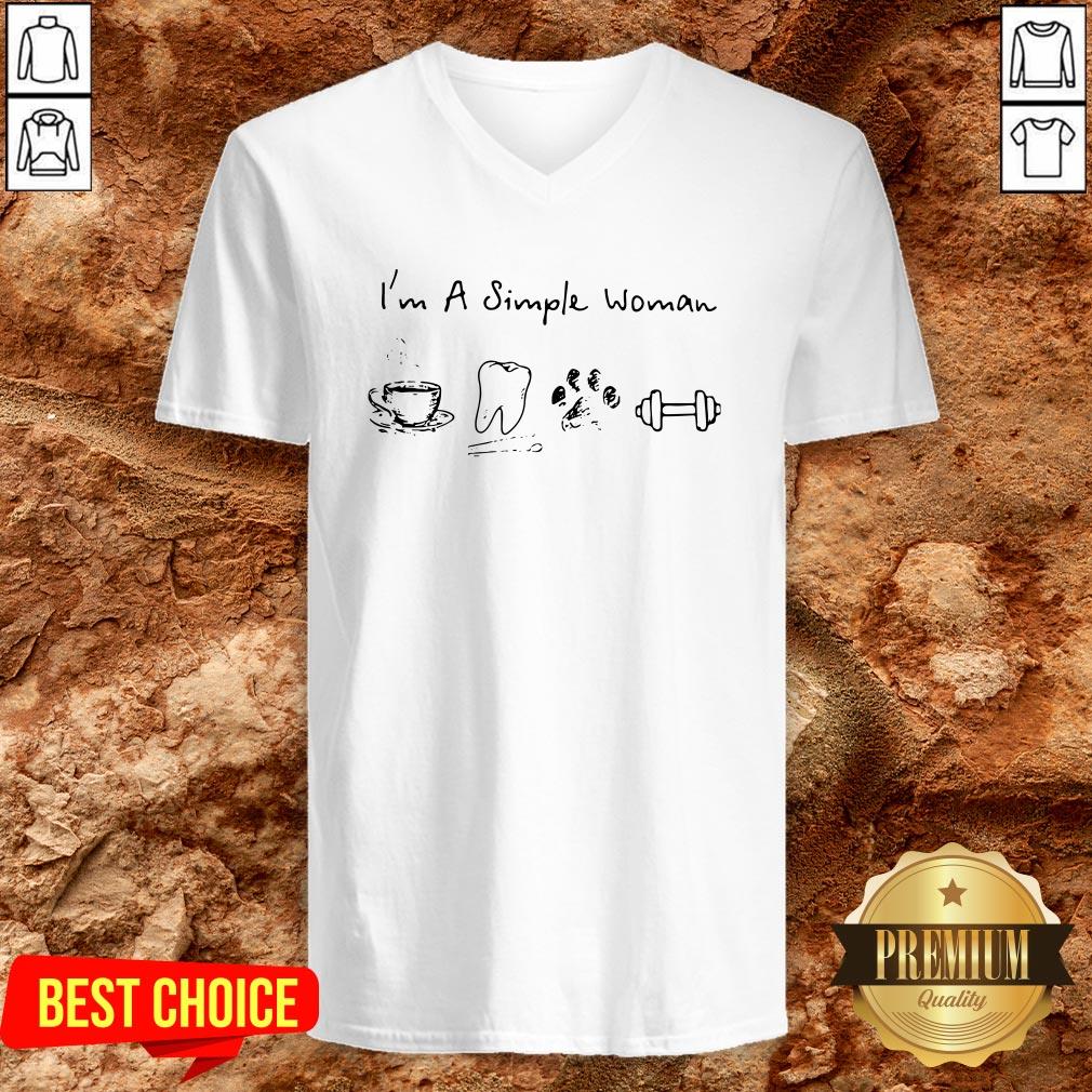 I’m A Simple Woman Coffee Dental Dog Paw And Dumbbell Shirt - Image 2