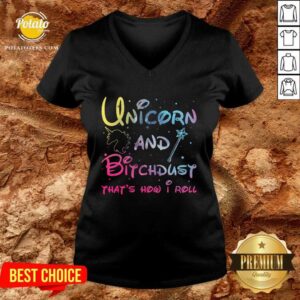 Alternative view of Cute Unicorn And Bitchdust That’s How I Roll Shirt