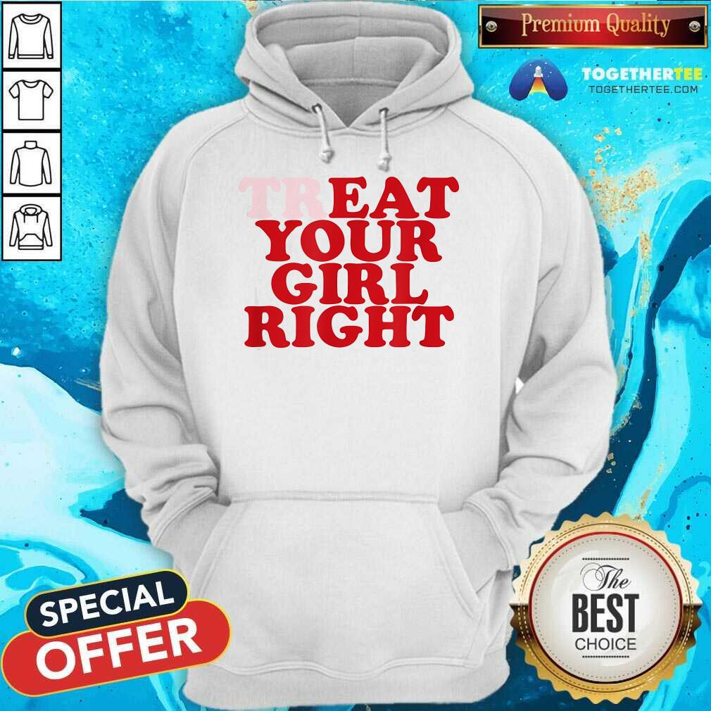 Hot Treat Eat Your Girl Right T-Shirt - Image 5
