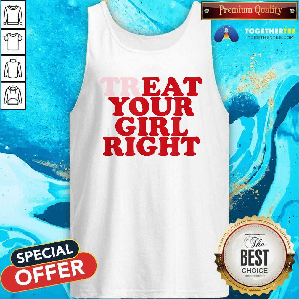 Hot Treat Eat Your Girl Right T-Shirt - Image 3