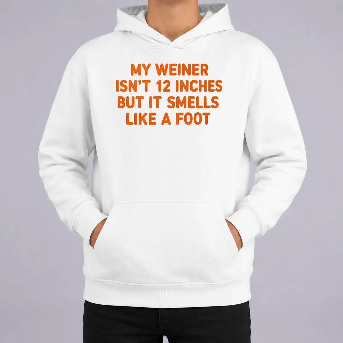 Pretty My Weiner Isn't 12 Inches But It Smells Like A Foot Shirt - Image 5