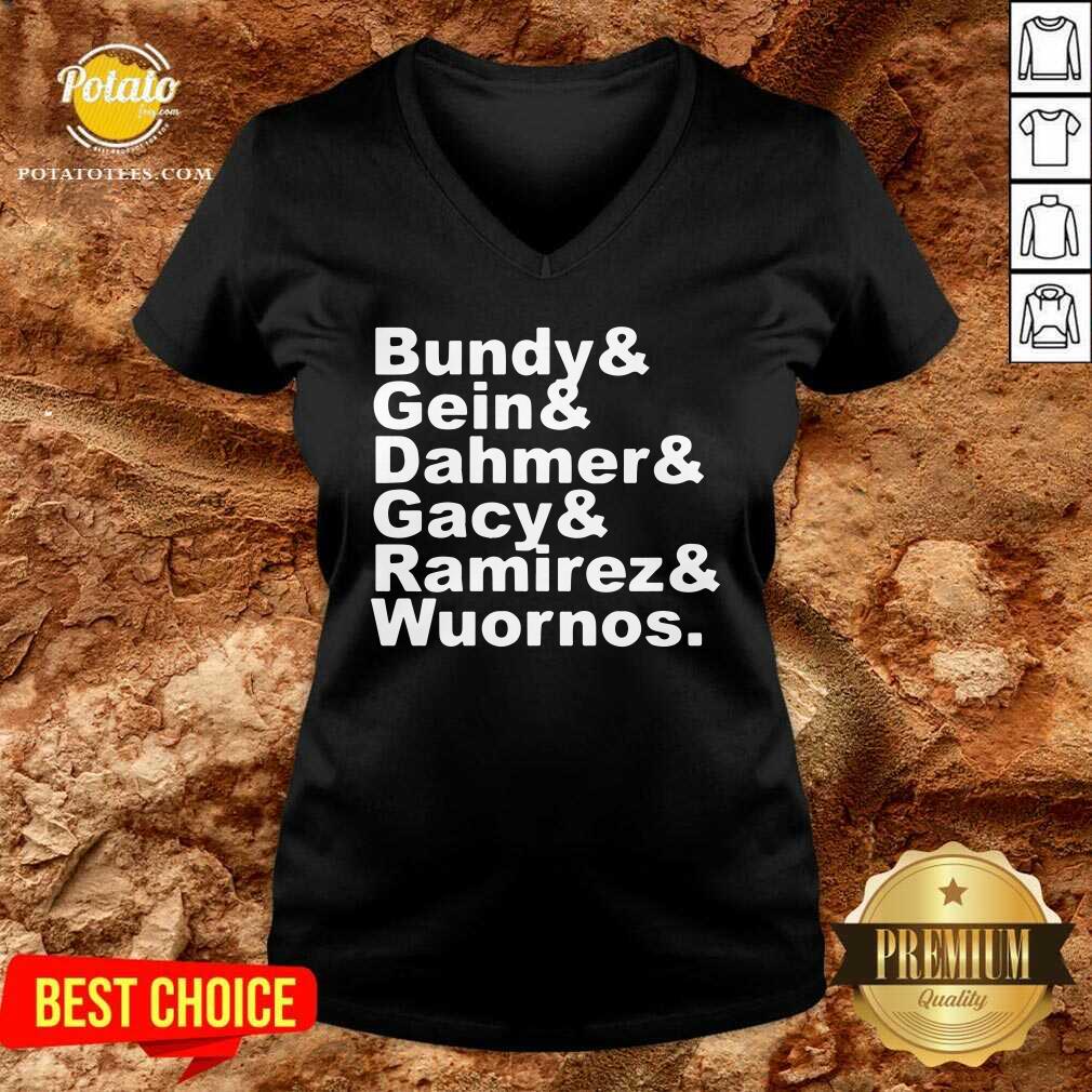 Bundy And Gin Dahmer Gacy Ramirez Wuornos Shirt - Image 2