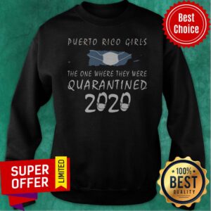 Alternative view of Funny Puerto Rico Girls Face Mask Quarantined 2020 Shirt