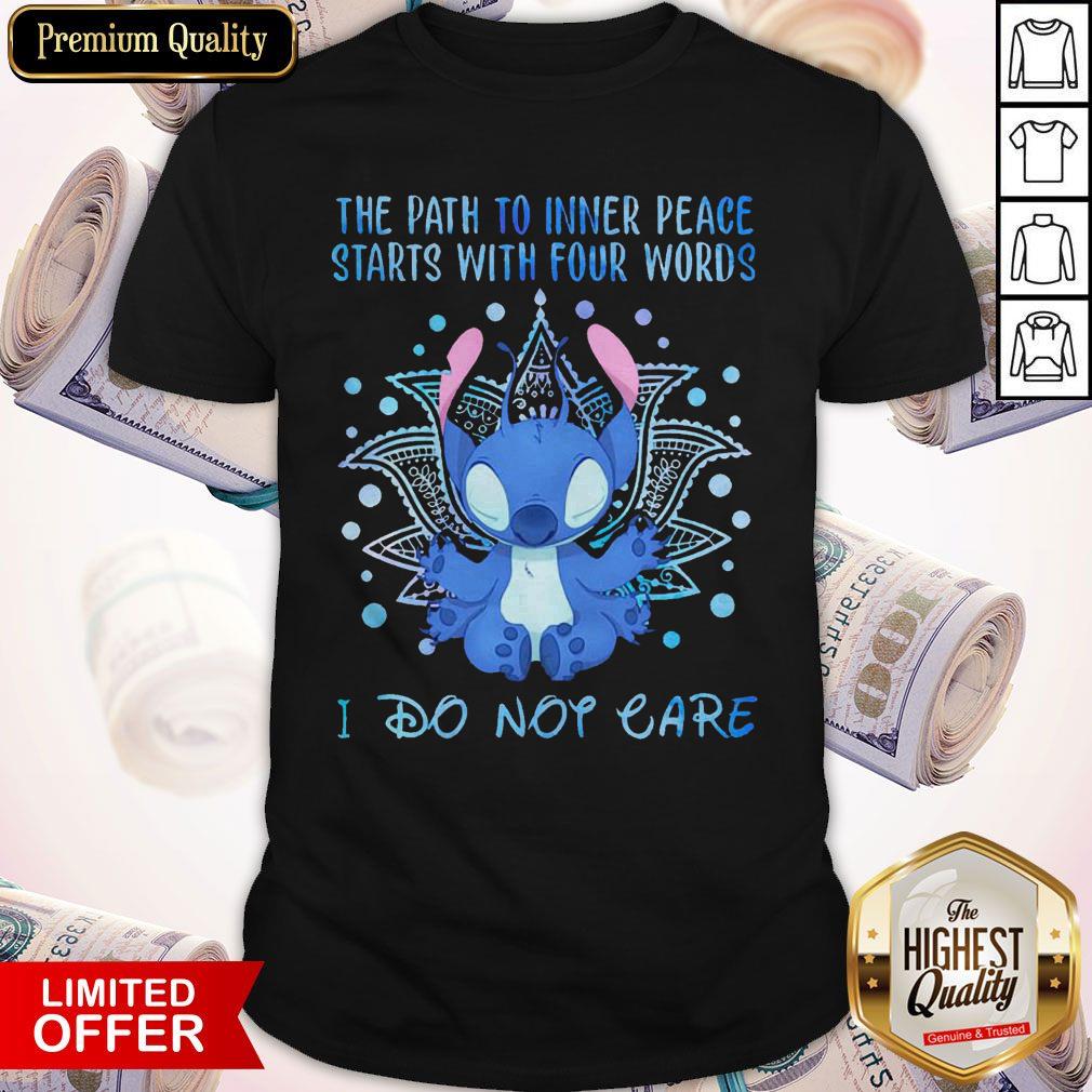 Stitch The Path To Inner Peace Starts With Four Words I Don’t Eat Shirt