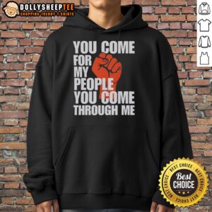 Alternative view of Awesome You Come For My People You Come Through Me T-Shirt