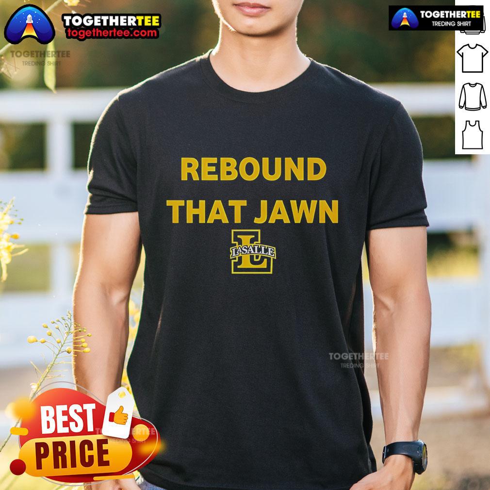 Official Rebound That Jawn LA Salle Man's Basketball T-Shirt