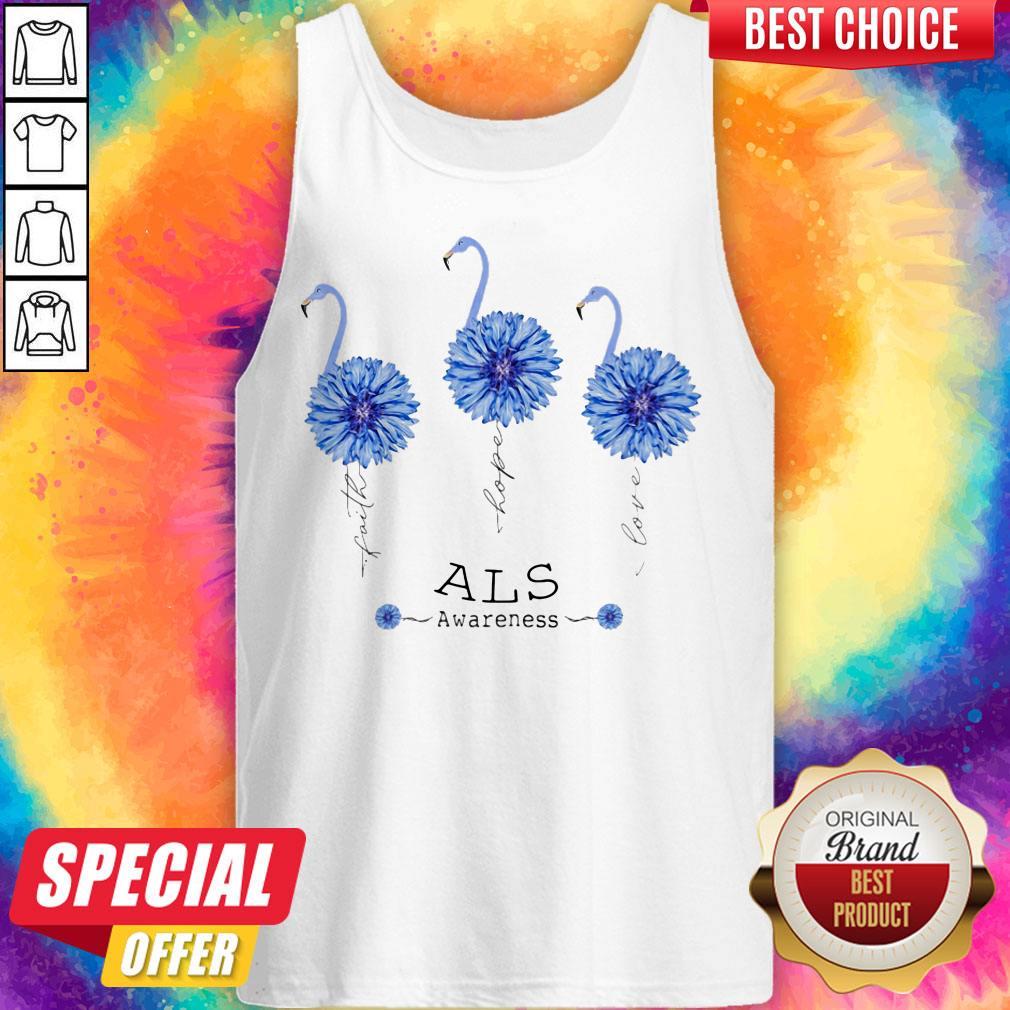 Nice Faith Hope Love Als Awareness Flamingo Flower Shirt - Image 5