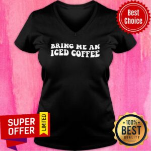 Alternative view of Bring Me An Iced Coffee Shirt