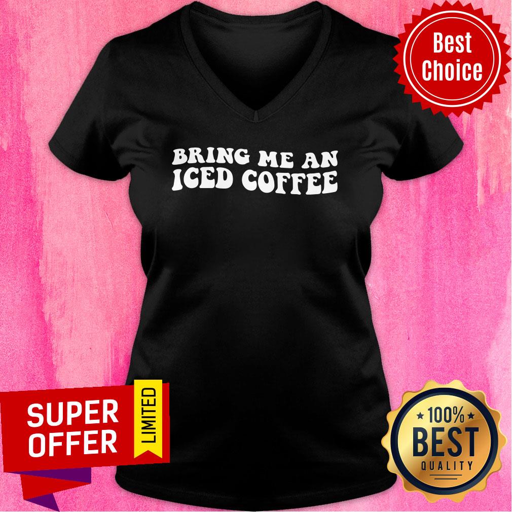 Bring Me An Iced Coffee Shirt - Image 2