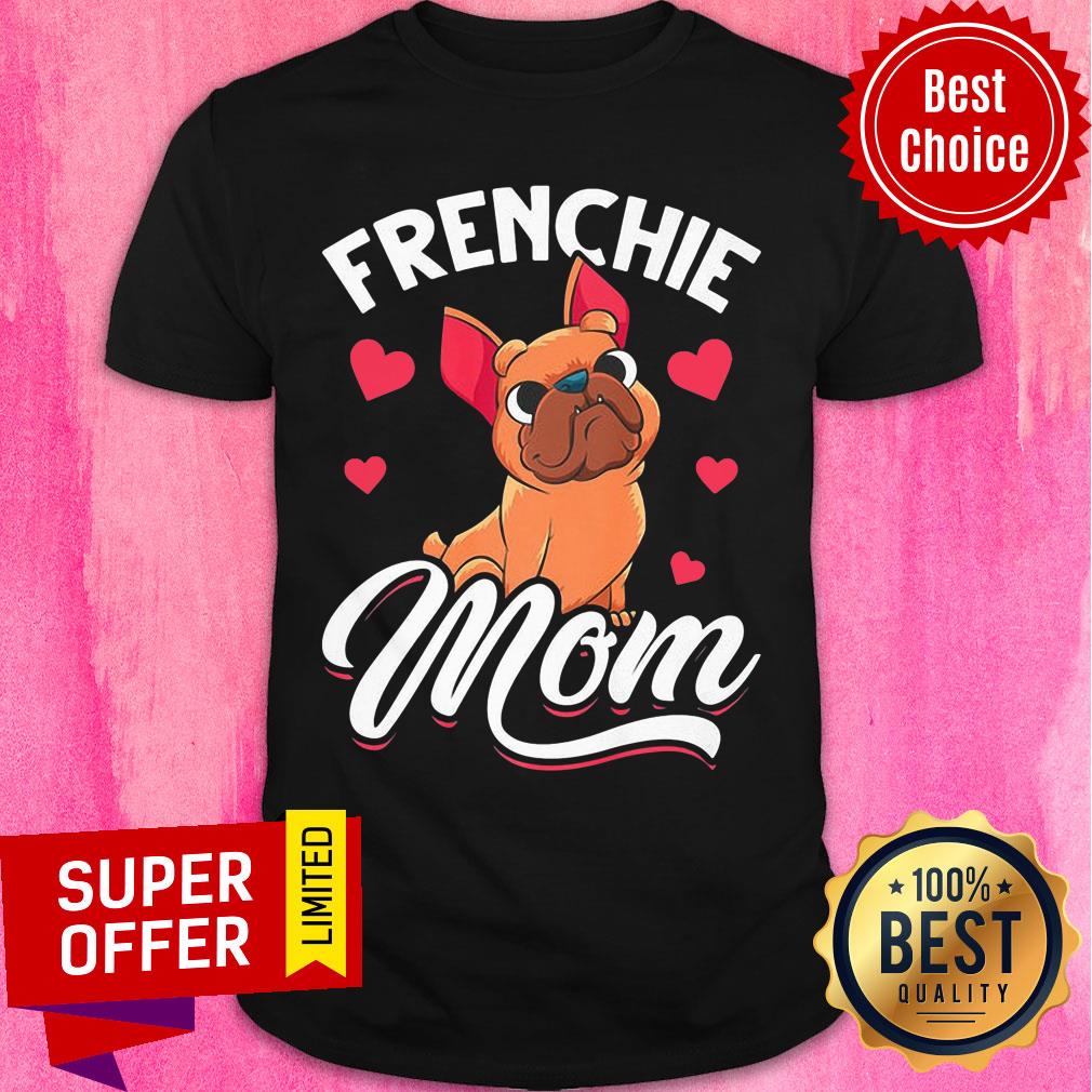 Bulldog Frenchie Mom Heart Shirt