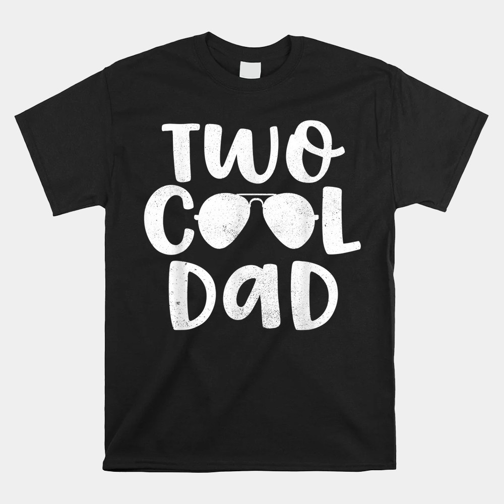 Dad Of The Birthday Boy Two Cool 2nd Bday Father Papa Daddy Shirt - Image 4