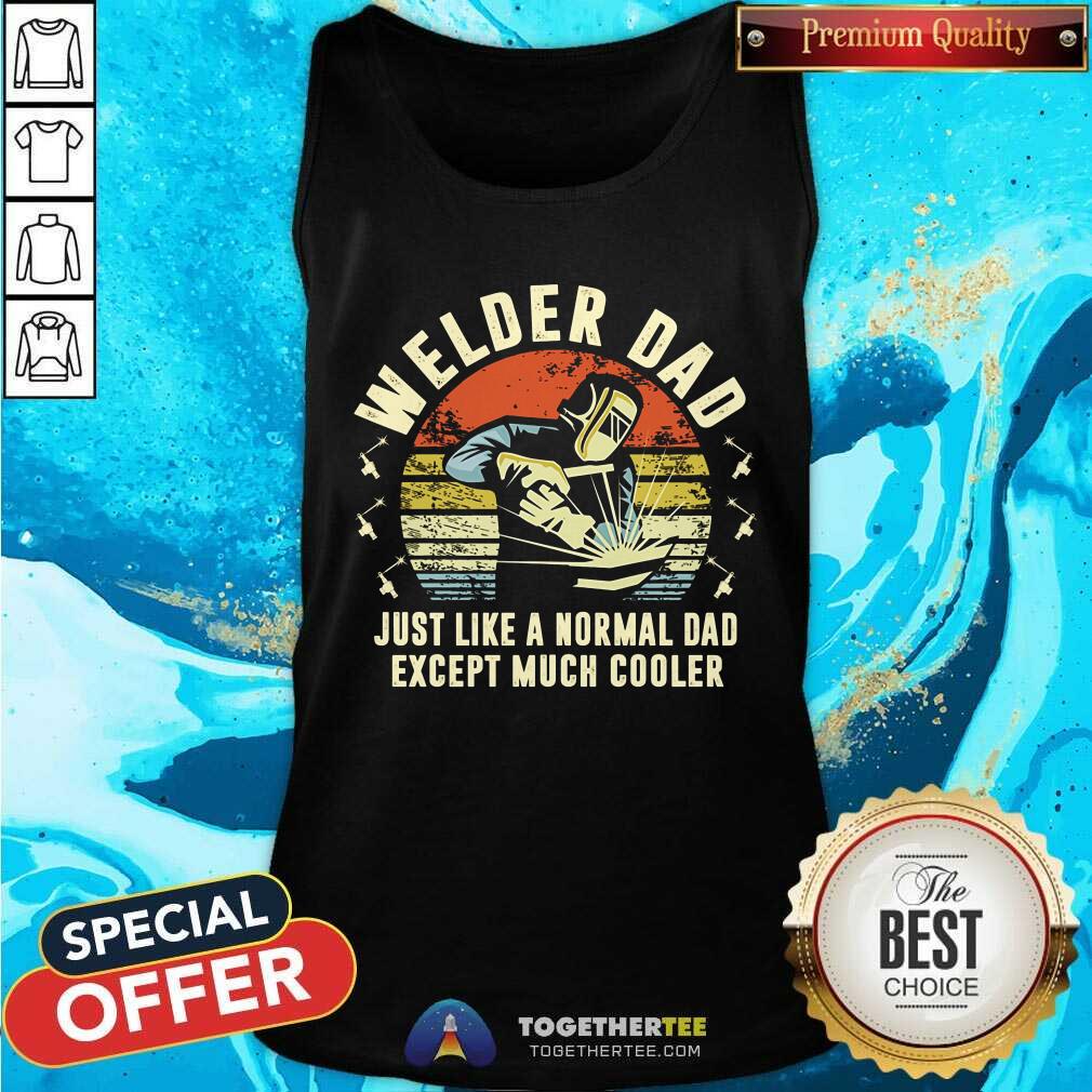Welder Dad Except Much Cooler Retro Shirt - Image 2