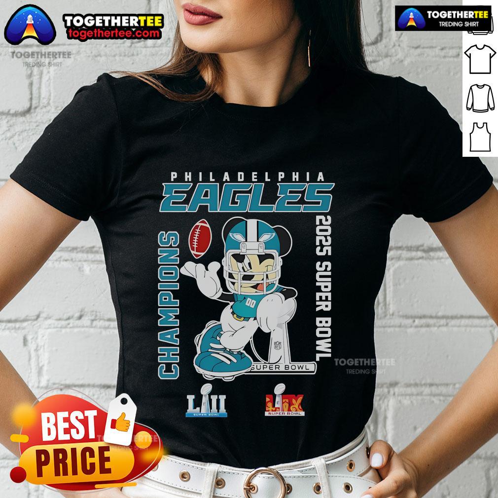 Top Mickey Philadelphia Eagles 2025 Lii LIX Super Bowl Champions T-Shirt - Image 3