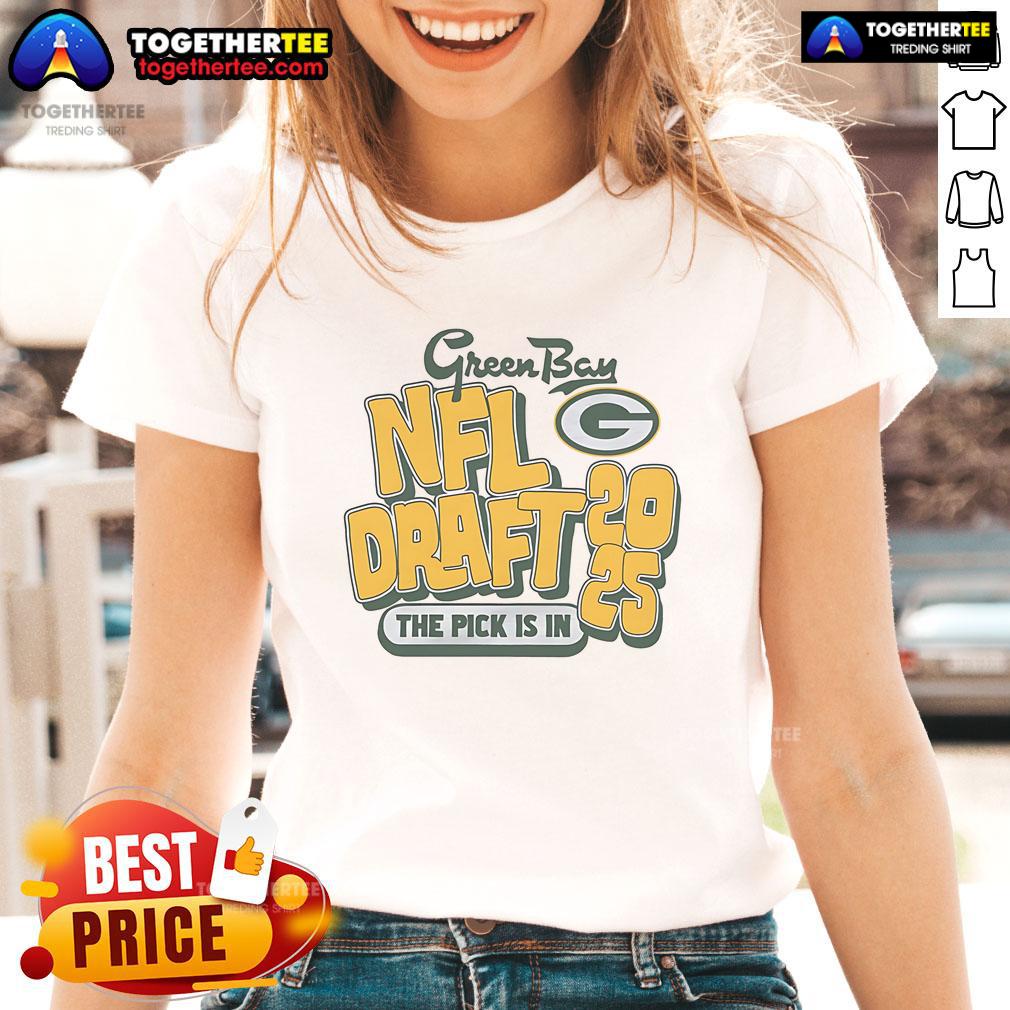 Official Green Bay NFL Draft 2025 The Pick Is In T-Shirt - Image 3