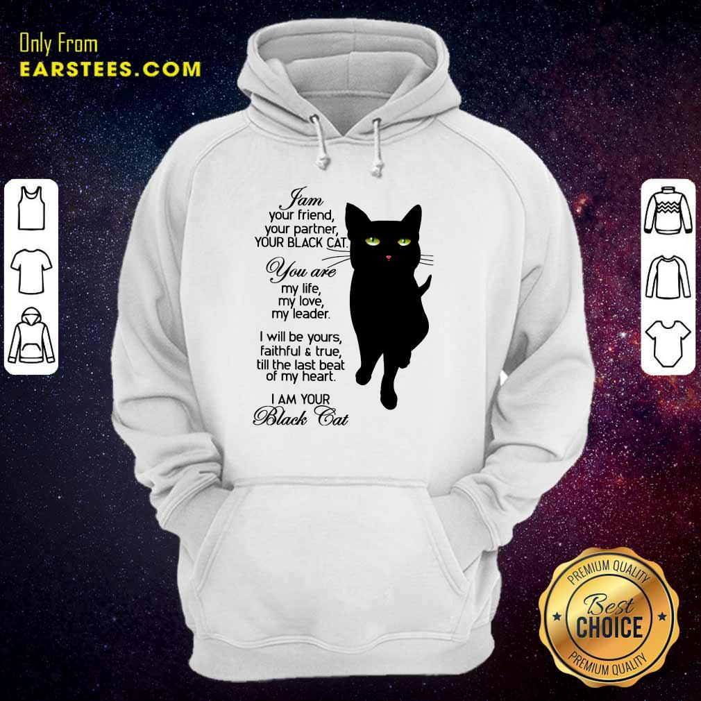 Fantastic I Am Your Black Cat Shirt - Image 4