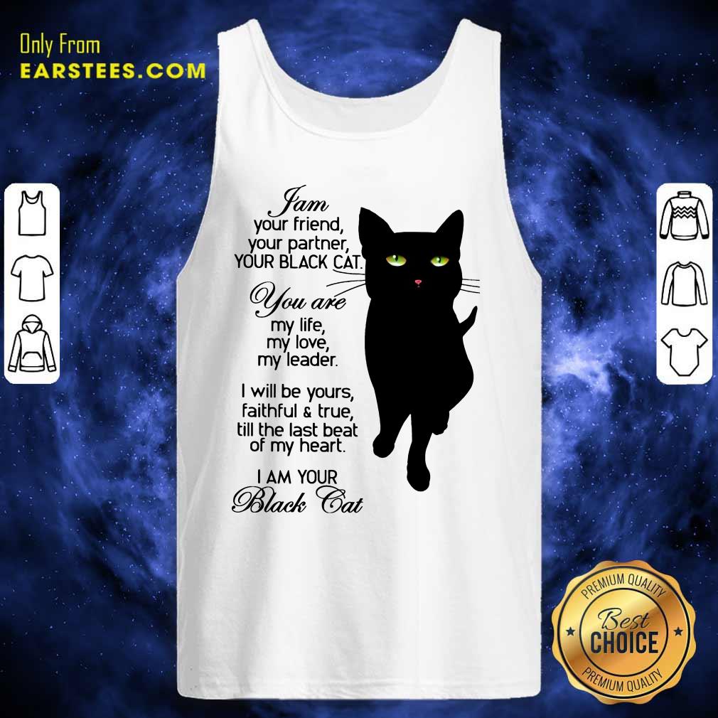 Fantastic I Am Your Black Cat Shirt - Image 2