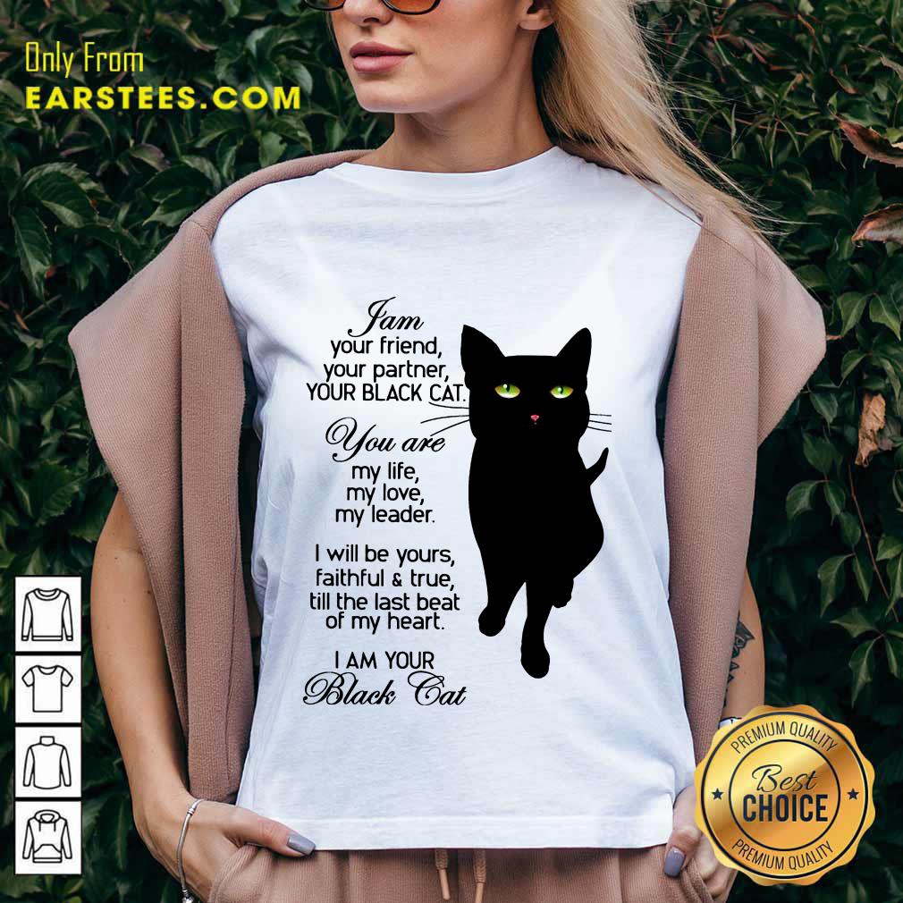 Fantastic I Am Your Black Cat Shirt - Image 5