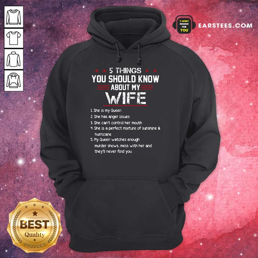 5 Things You Should Know About My Wife Shirt - Image 4
