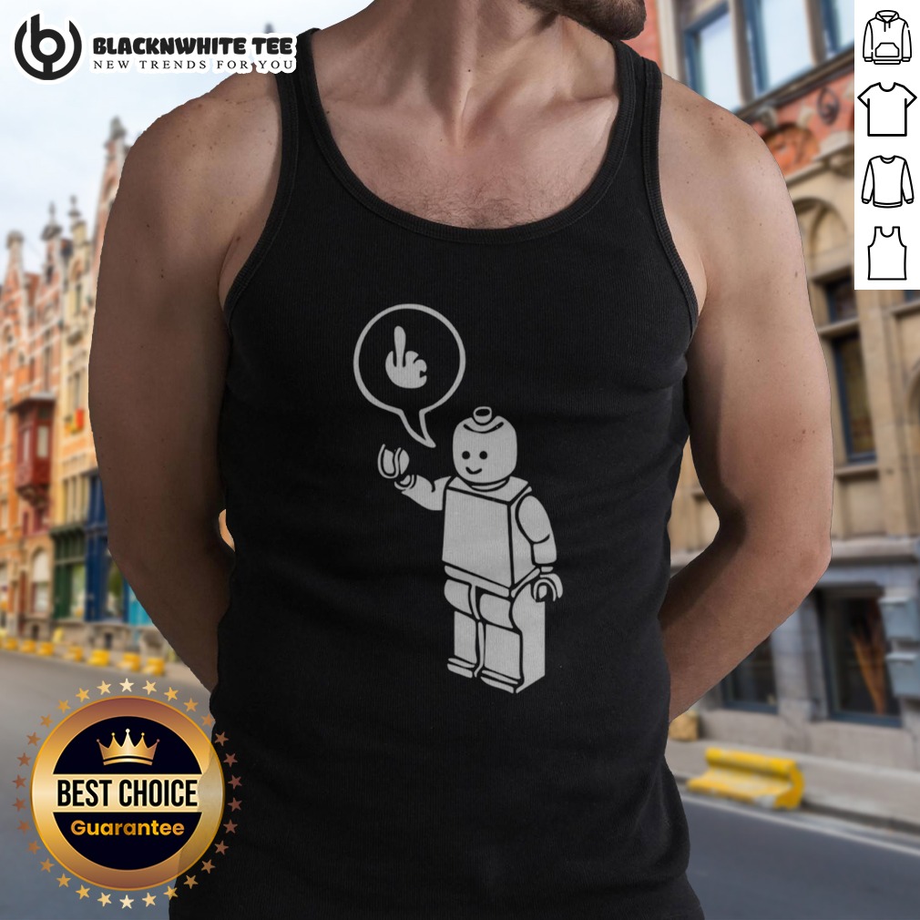 Good Lego Minifigure Man Giving The Middle Finger Shirt - Image 5