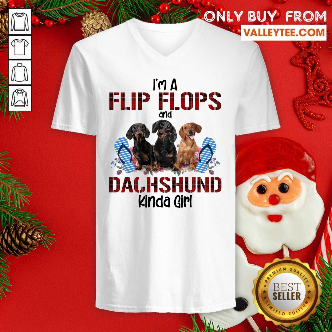 Funny Im Flip Flops And Dachshund Kinda Girl Flower Shirt - Image 3