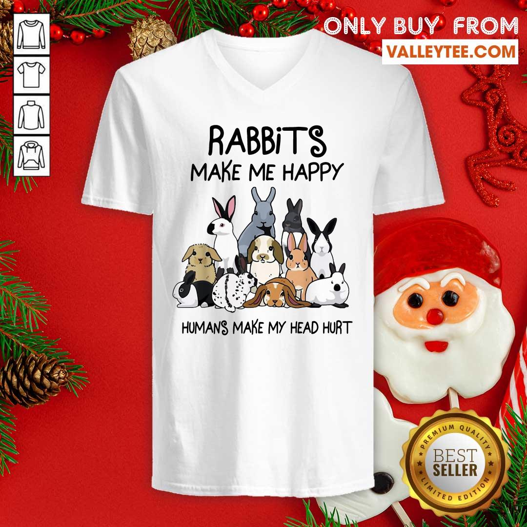 Good Rabbits Make Me Happy Humans Make My Head Hurt Shirt - Image 3