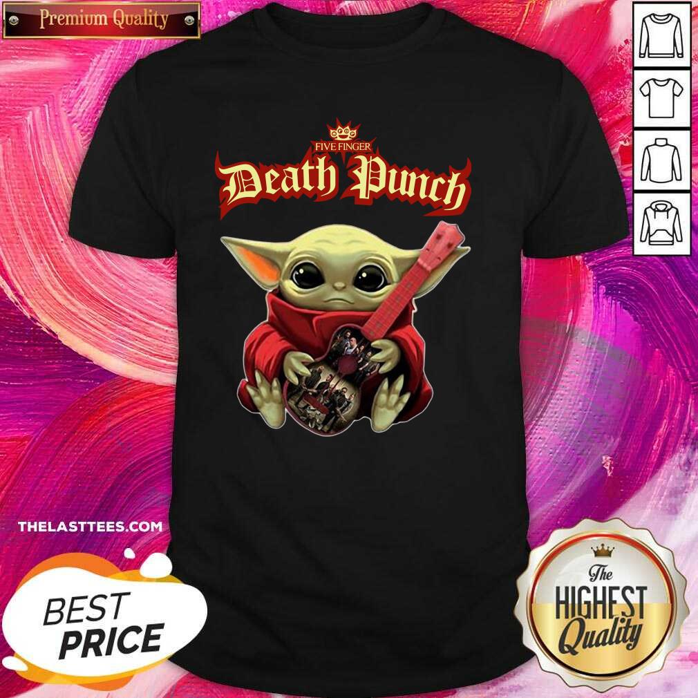 Nice Baby Yoda Hug Five Finger Death Punch Shirt