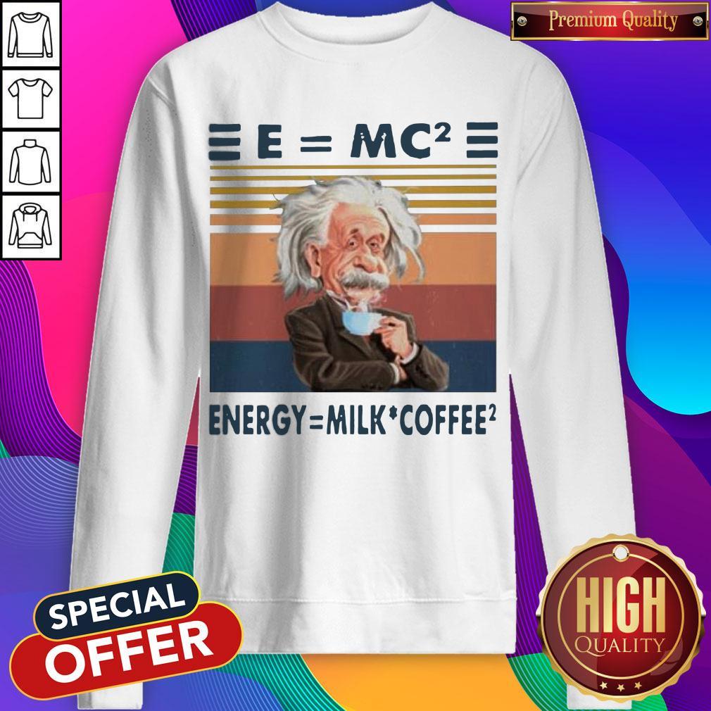Albert Einstein E=MC2 Energy=Milk Coffee2 Shirt - Image 2