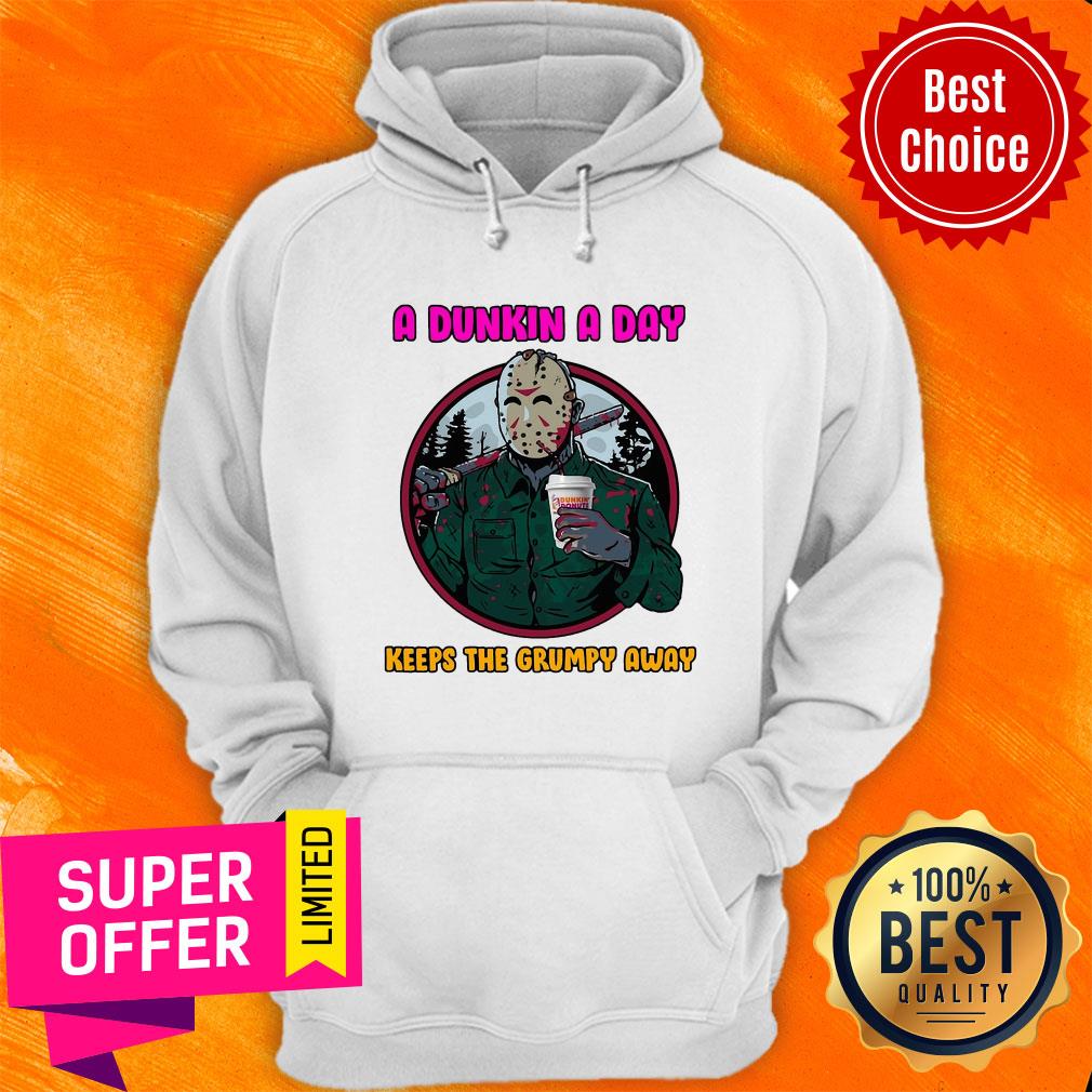 Official A Dunkin A Day Keeps The Grumpy Away Shirt - Image 2