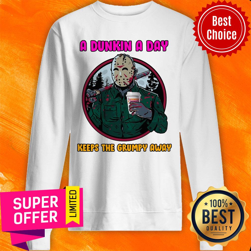 Official A Dunkin A Day Keeps The Grumpy Away Shirt - Image 5