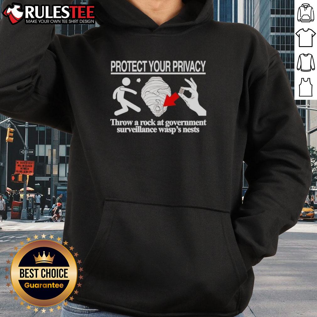 Nice Protect Your Privacy Throw A Rock At Government T-Shirt - Image 2