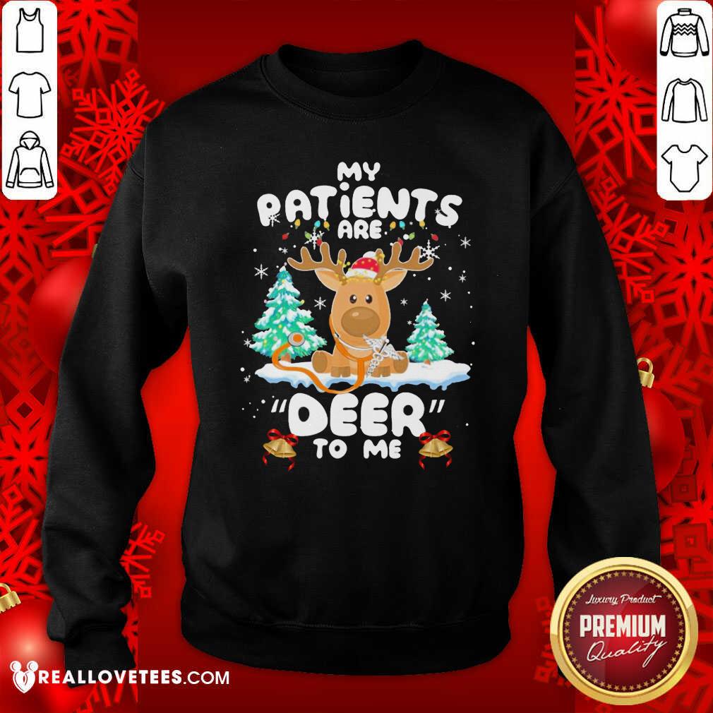 Lovely Reindeer My Patients Are Beer To Me Christmas Shirt - Image 3