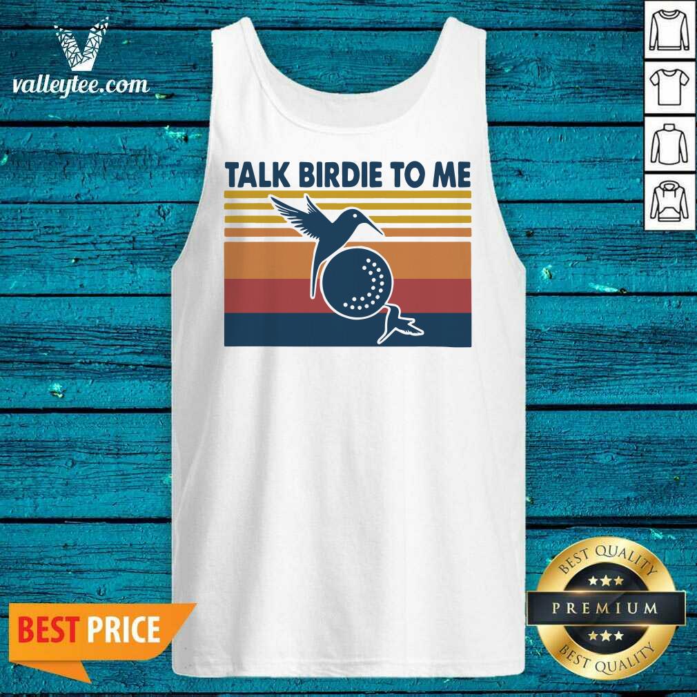 Wicked Bee Hummingbird Talk Birdie To Me Vintage Shirt - Image 4