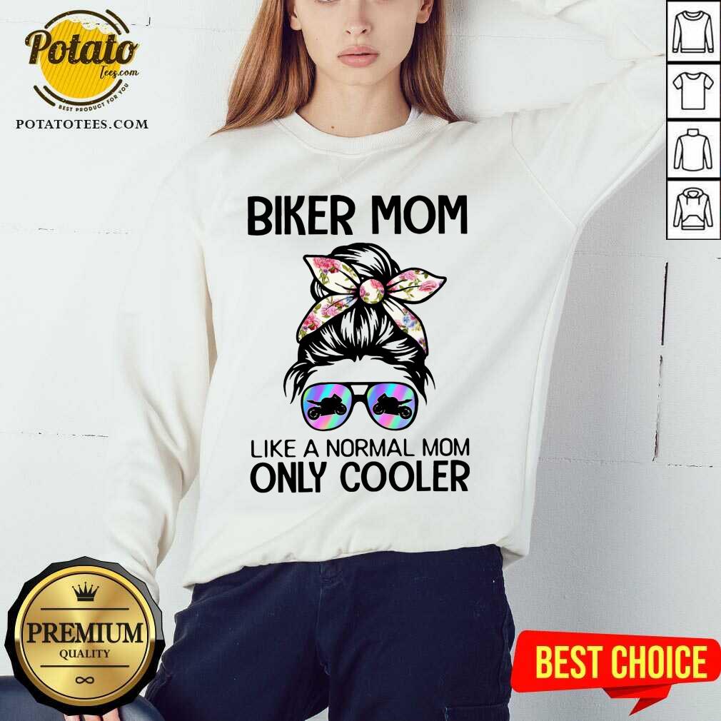 Biker Mom Like A Normal Mom Only Cooler Shirt - Image 4