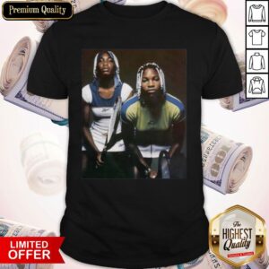 Venus And Serena Williams Tennis Players Shirt