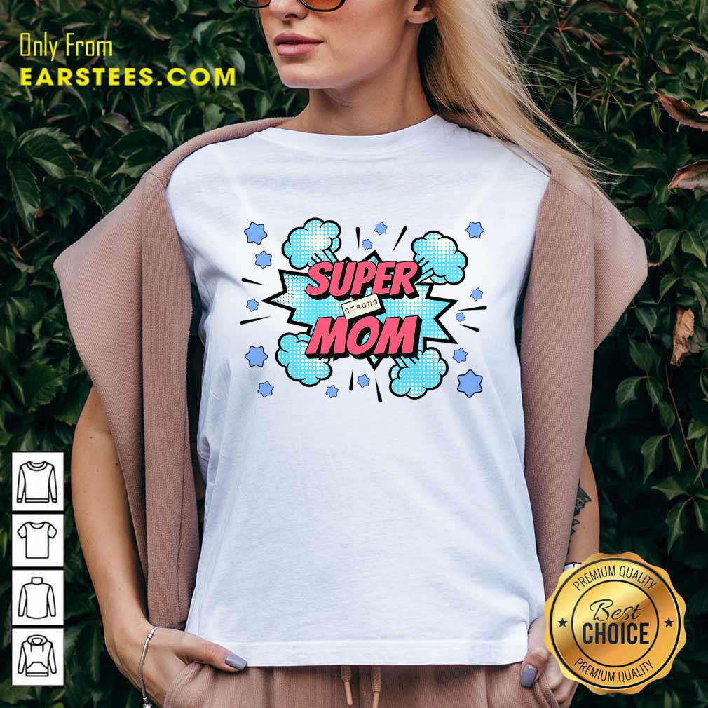 Super Strong Mom Explode Shirt - Image 2