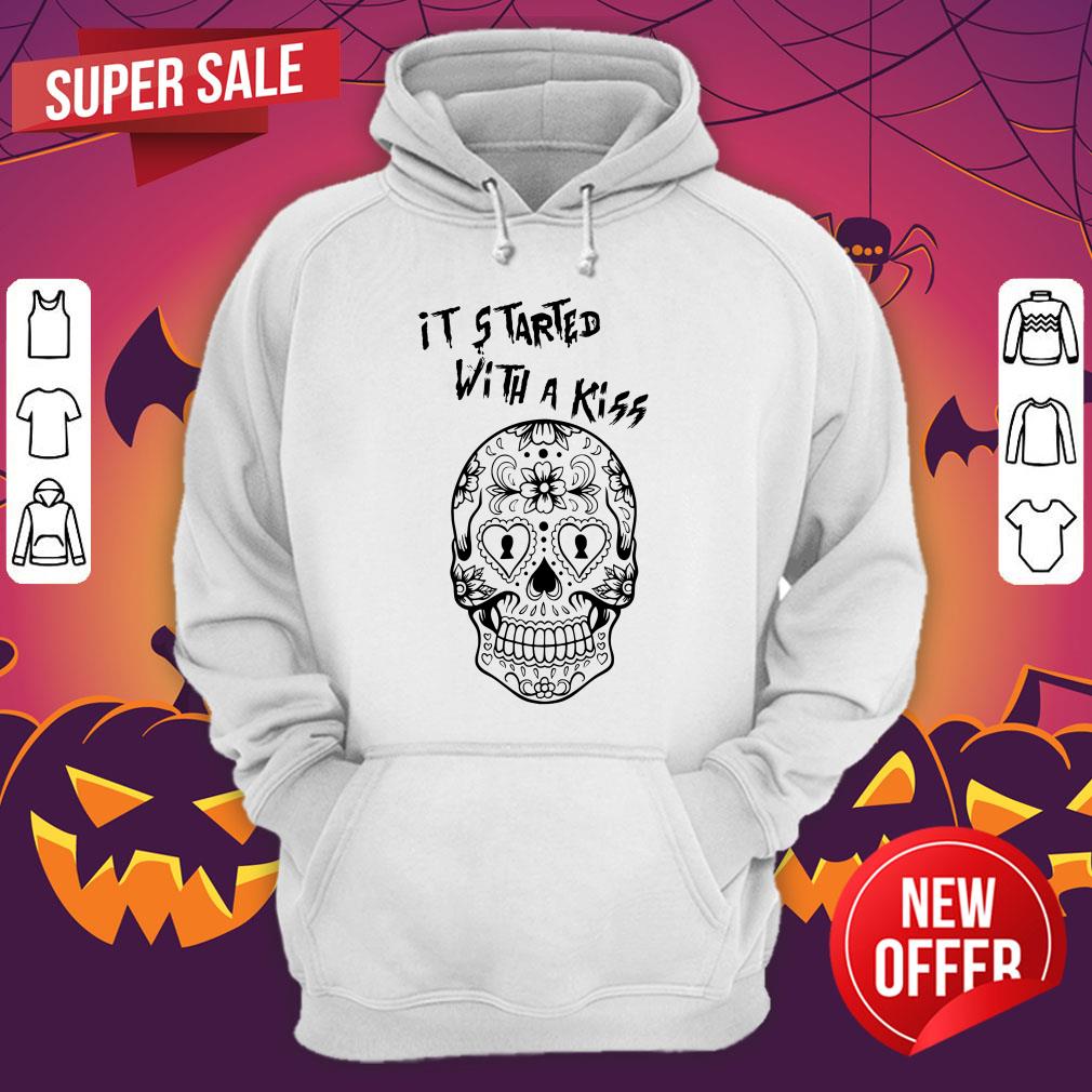 Candy Skull It Started With A Kiss Slogan Dia De Los Muertos Day Dead Shirt - Image 3