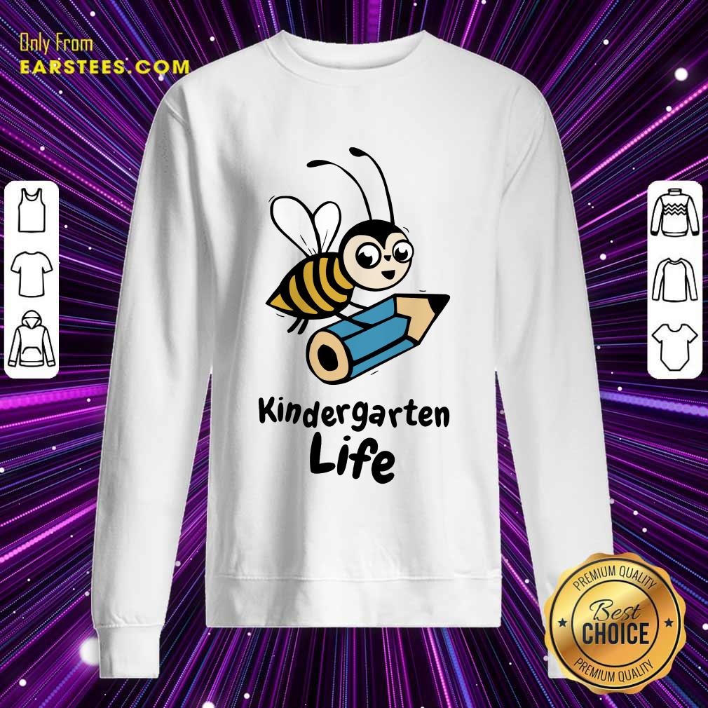 Top Bee Kindergarten Life Shirt - Image 3