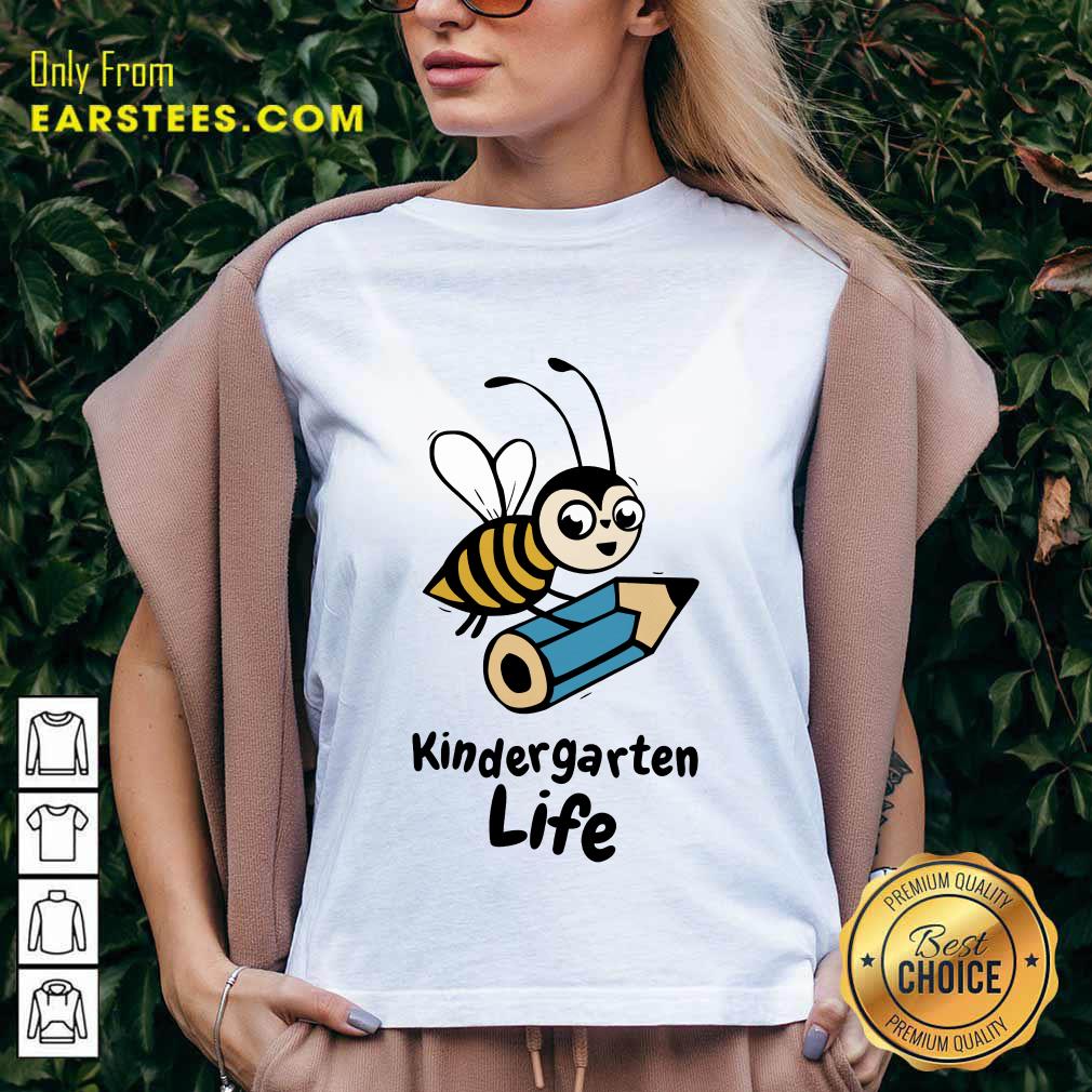 Top Bee Kindergarten Life Shirt - Image 5