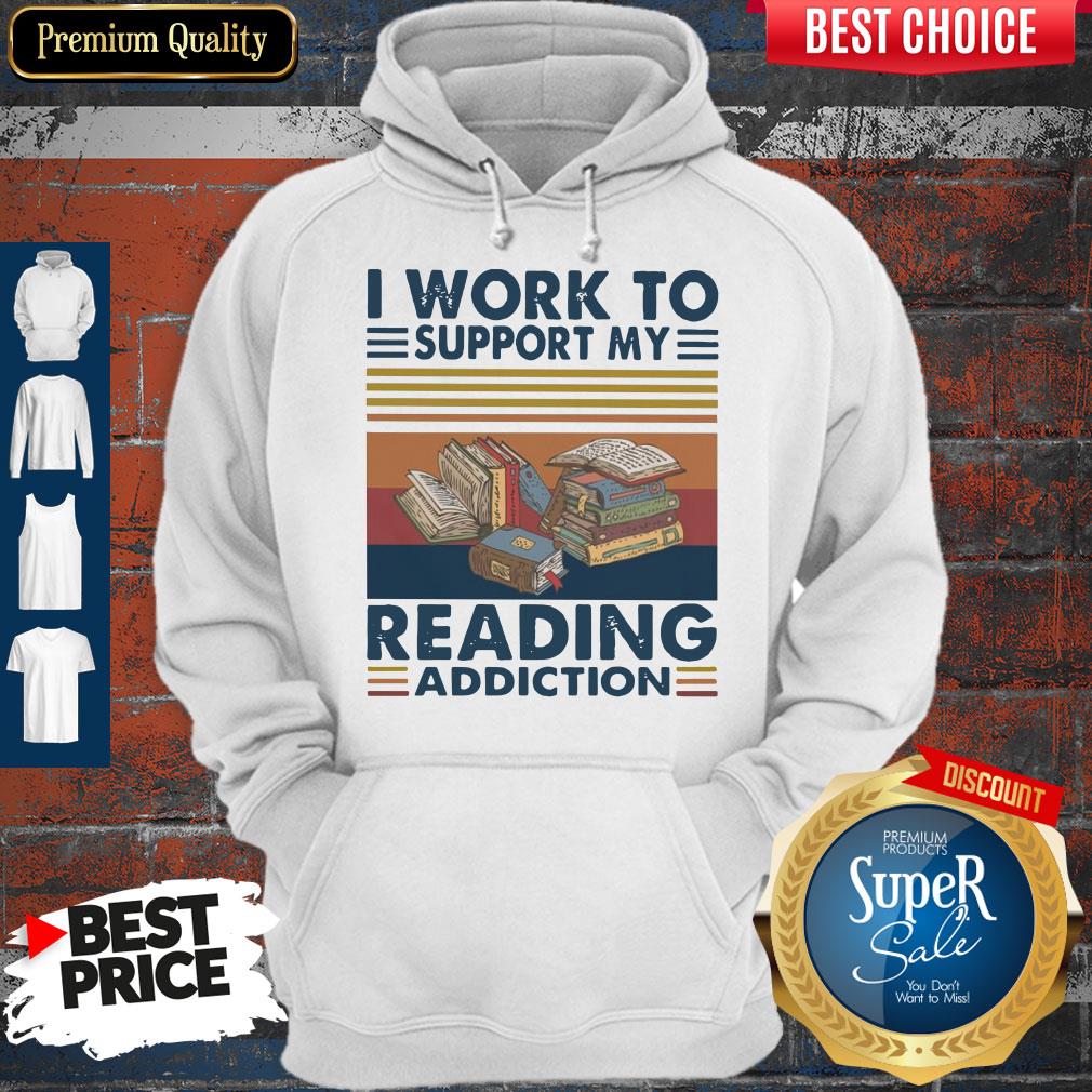 Good I Work To Support My Reading Addiction Vintage Shirt - Image 2