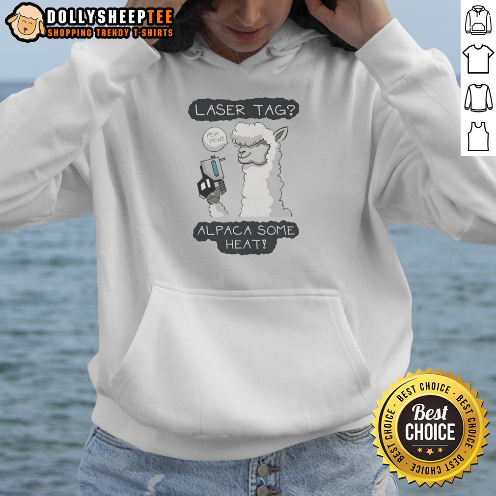 Top Laser Tag Pew Pew Alpaca Some Heat Shirt - Image 2