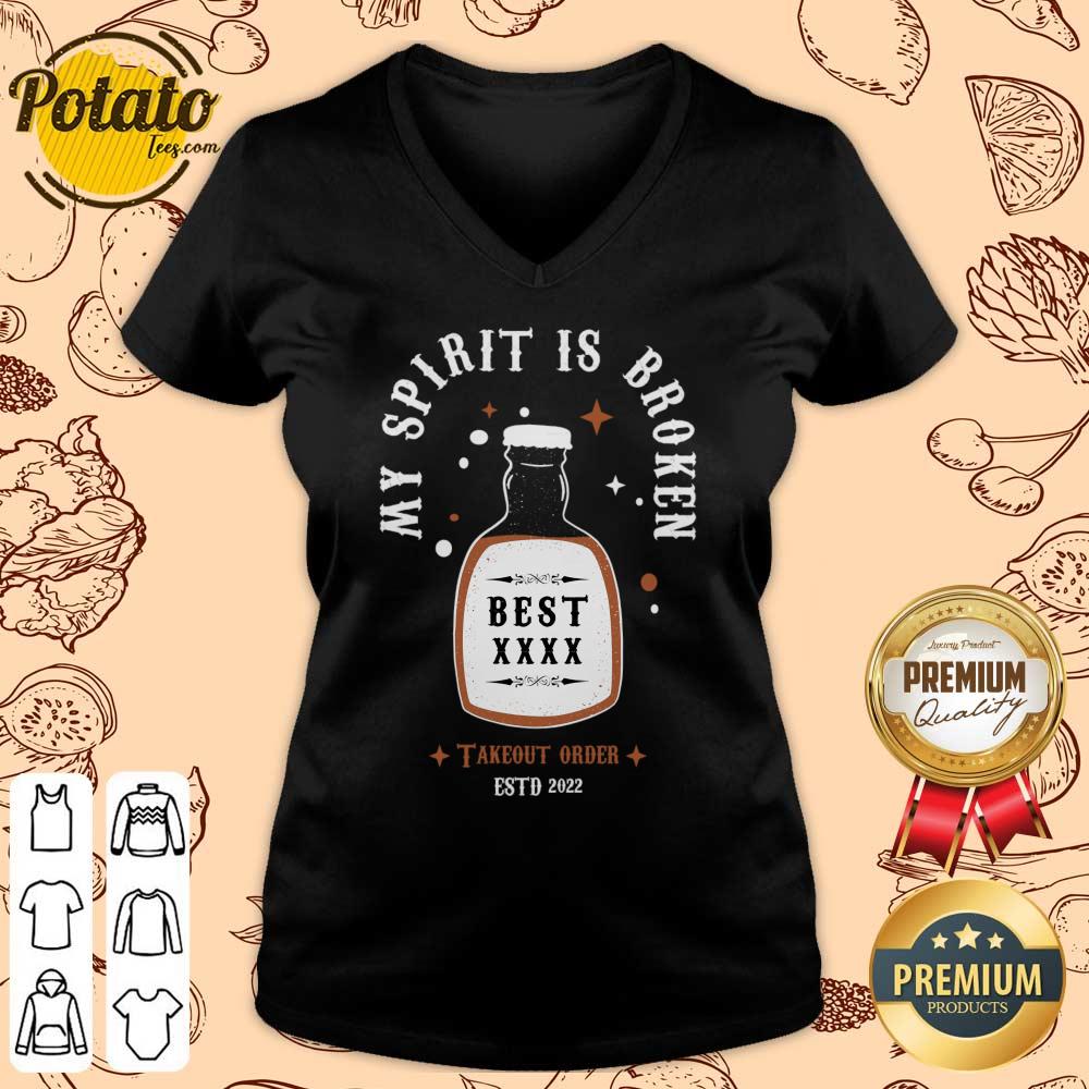 My Spirit Is Broken Takeout Order ESTD 2022 Shirt - Image 2