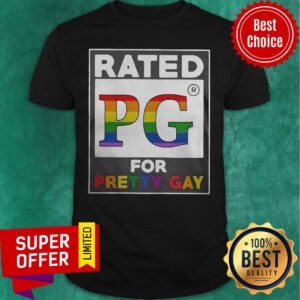 Official LGBT Rated PG Pretty Gay Shirt