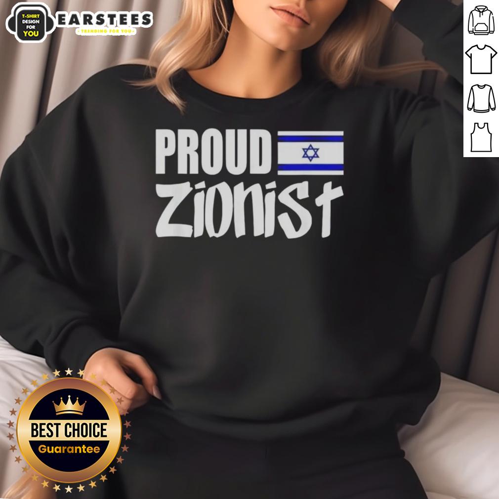 Good Proud Zionist Israel T-Shirt - Image 5