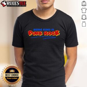 Nice Being Kind Is Punk Rock T-Shirt